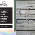Custom bitless bridle/ halter combo - The Maker Barn Studio